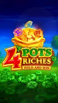 4 Pots Riches: Hold and Win
